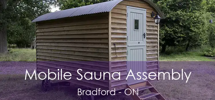  Mobile Sauna Assembly Bradford - ON