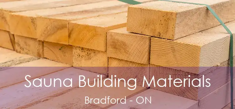  Sauna Building Materials Bradford - ON