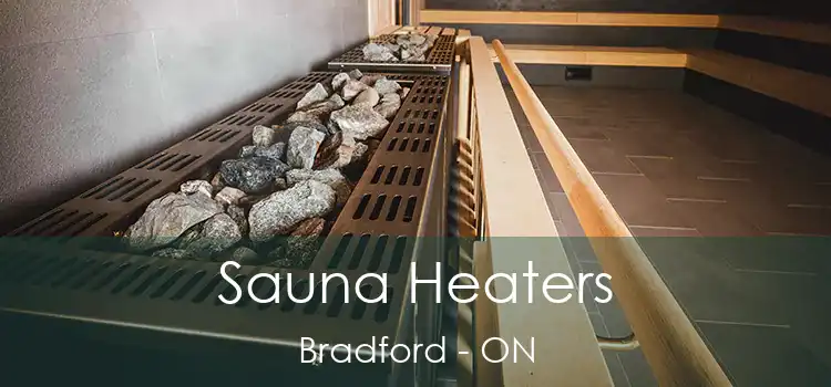  Sauna Heaters Bradford - ON