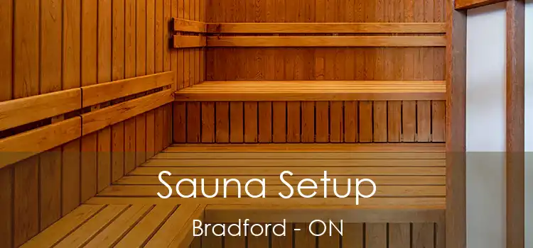 Sauna Setup Bradford - ON