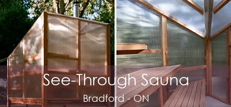  See-Through Sauna Bradford - ON